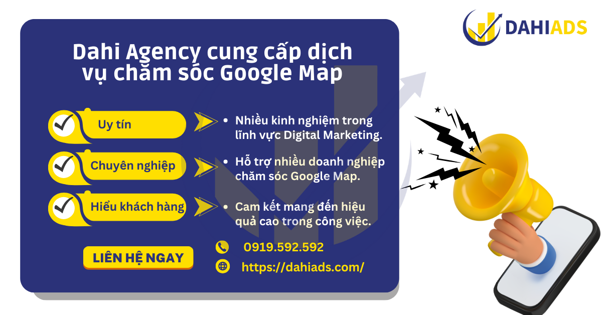 Dahi Agency cung cấp dịch vụ chăm sóc Google Map 03