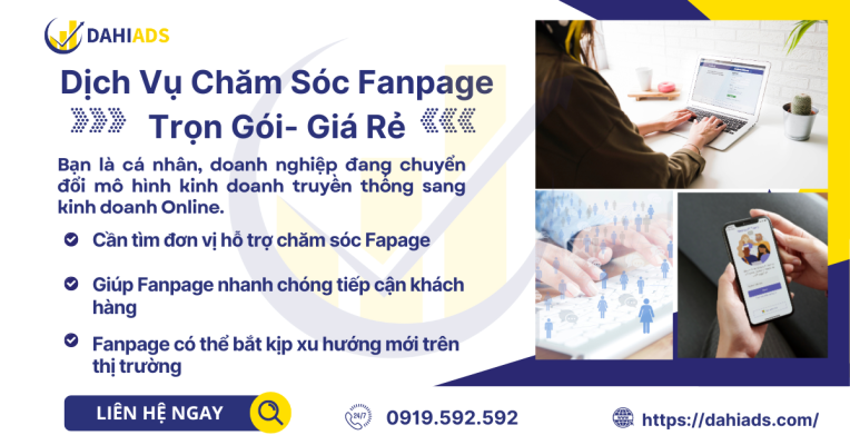 Dịch vụ chăm sóc Fanpage trọn gói- giá rẻ