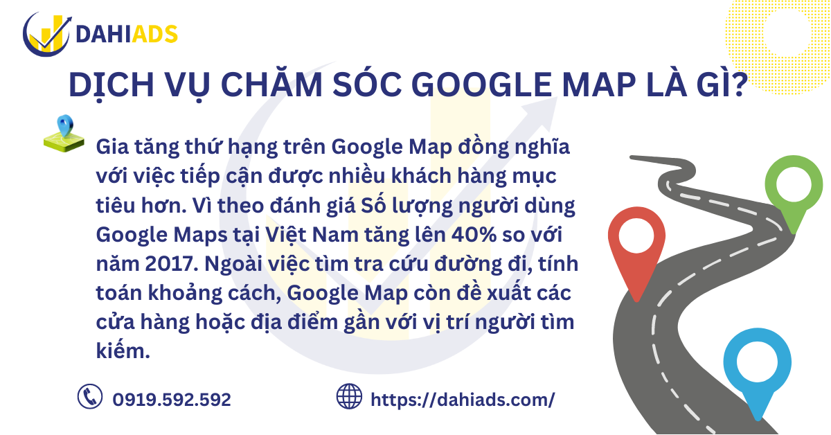 Dịch vụ chăm sóc Google Map là gì 02