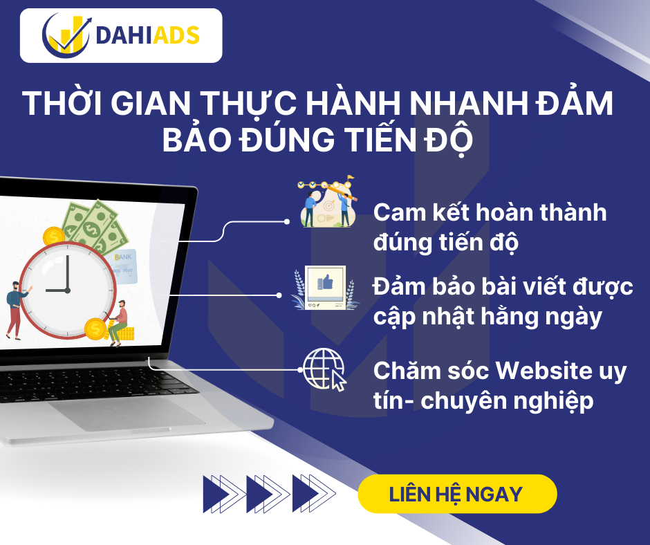 Thời gian thực hành nhanh đảm bảo bảo đúng tiến độ