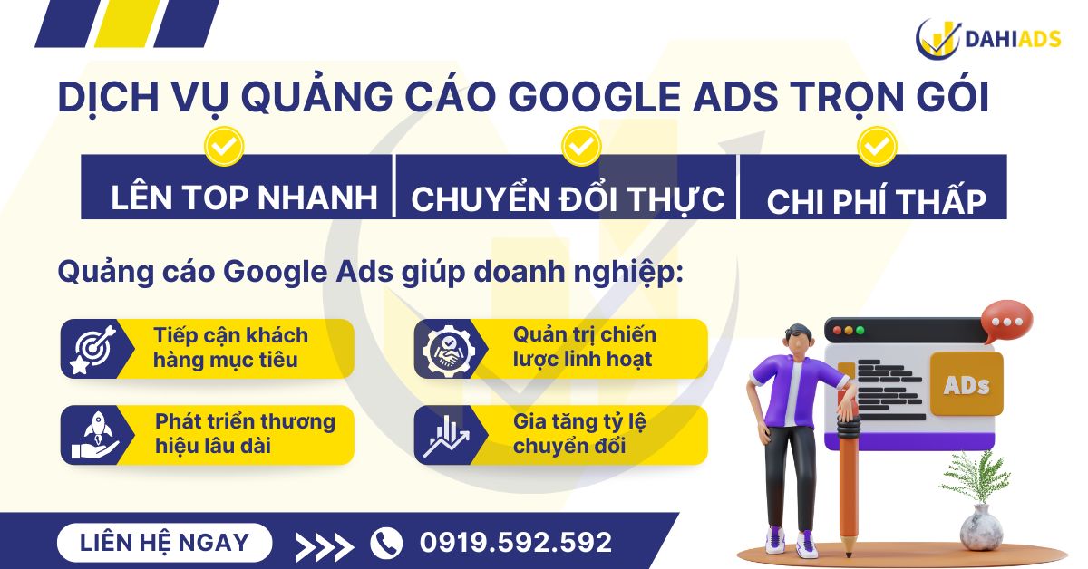 Dịch vụ quảng cáo Google Ads trọn gói Dahi Agency