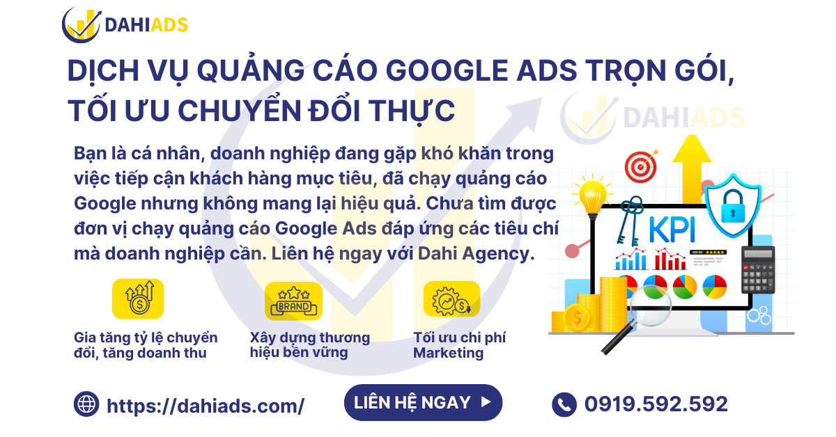 Dịch vụ quảng cáo Google Ads trọn gói, tối ưu chuyển đổi thực.