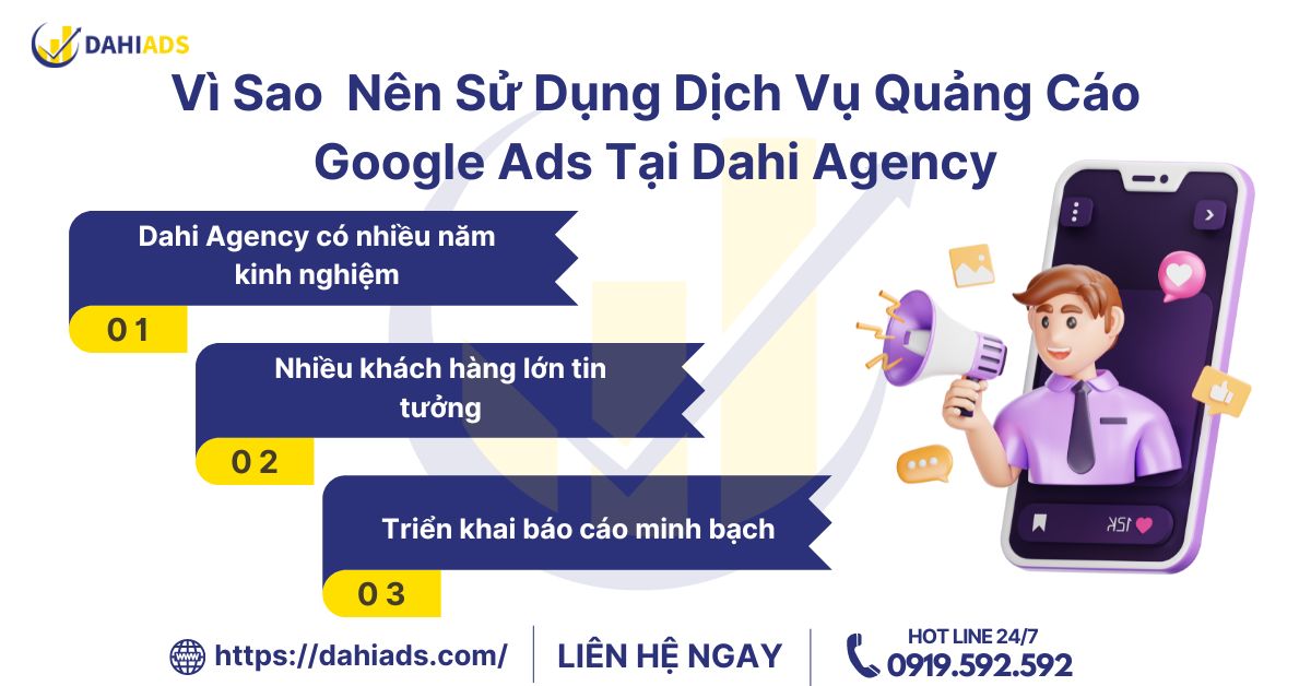 Vì sao nên sử dụng dịch vụ quảng cáo Google Ads tại Dahi Agency