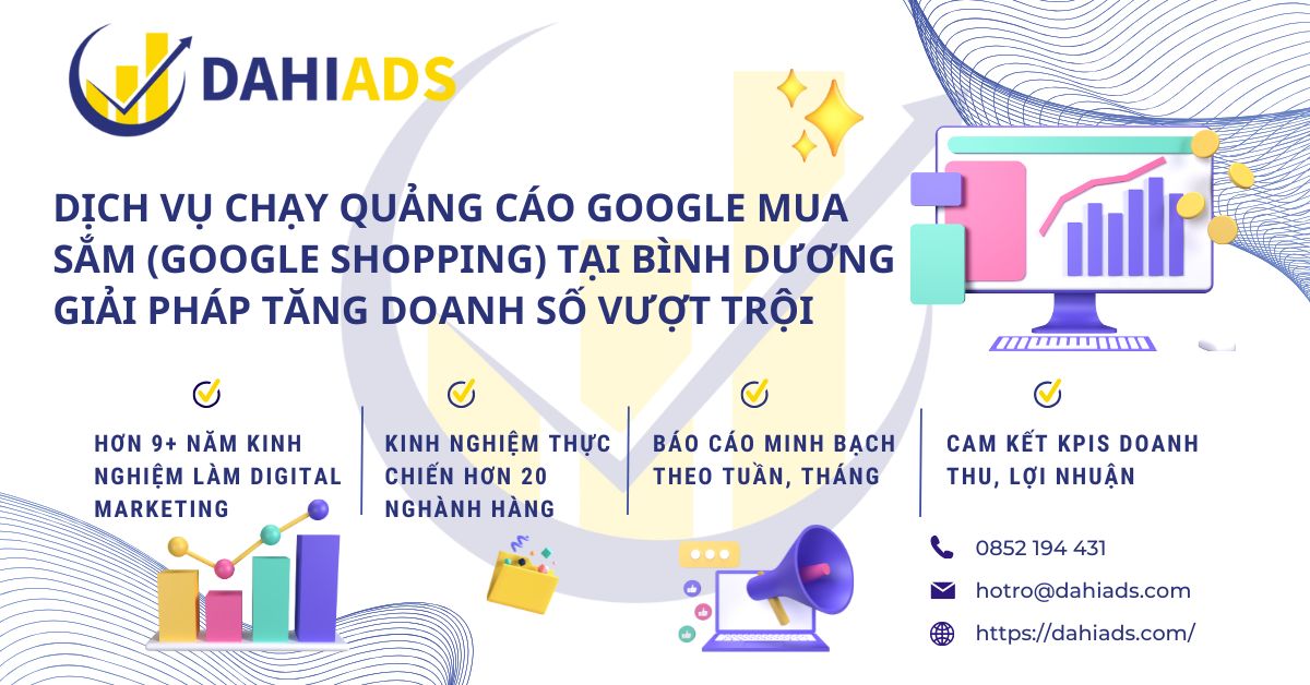 Dịch Vụ Chạy Quảng Cáo Google Mua Sắm ( Google Shopping ) tại Bình Dương