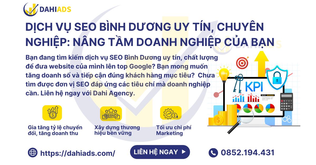 Dịch Vụ SEO Bình Dương Uy Tín, Chuyên Nghiệp Nâng Tầm Doanh Nghiệp Của Bạn