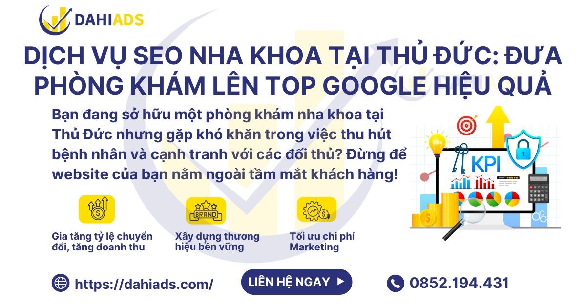 Dịch Vụ SEO Nha Khoa Tại Thủ Đức Đưa Phòng Khám Lên Top Google Hiệu Quả