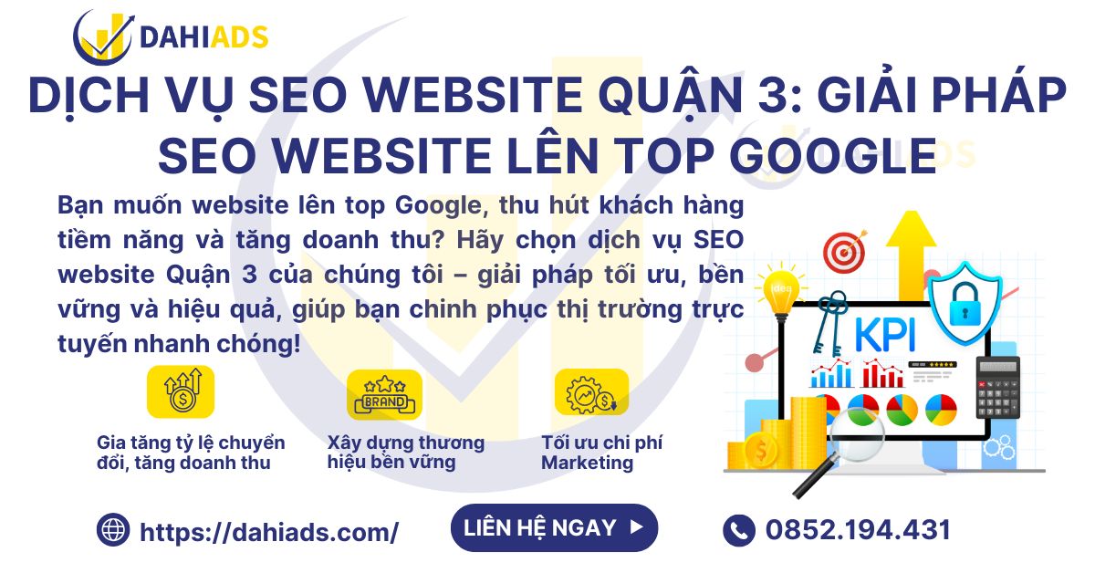 Dịch Vụ SEO Website Quận 3 Giải Pháp SEO Website Lên Top Google