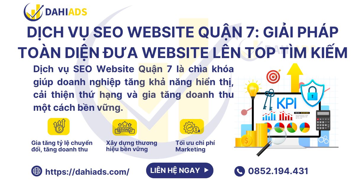 Dịch Vụ SEO Website Quận 7 Giải Pháp Toàn Diện Đưa Website Lên Top Tìm Kiếm