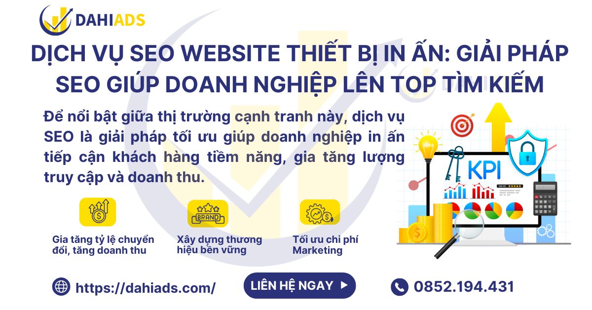 Dịch Vụ SEO Website Thiết Bị In Ấn Giải Pháp SEO Giúp Doanh Nghiệp Lên Top Tìm Kiếm