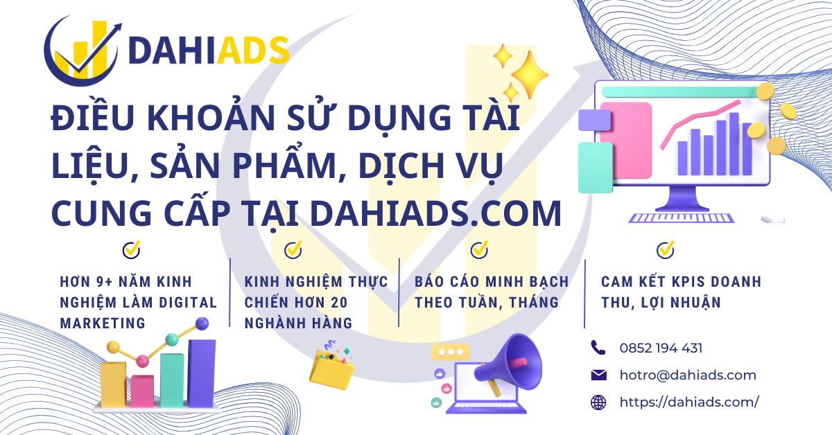 Điều Khoản Sử Dụng tại Dahiads.com