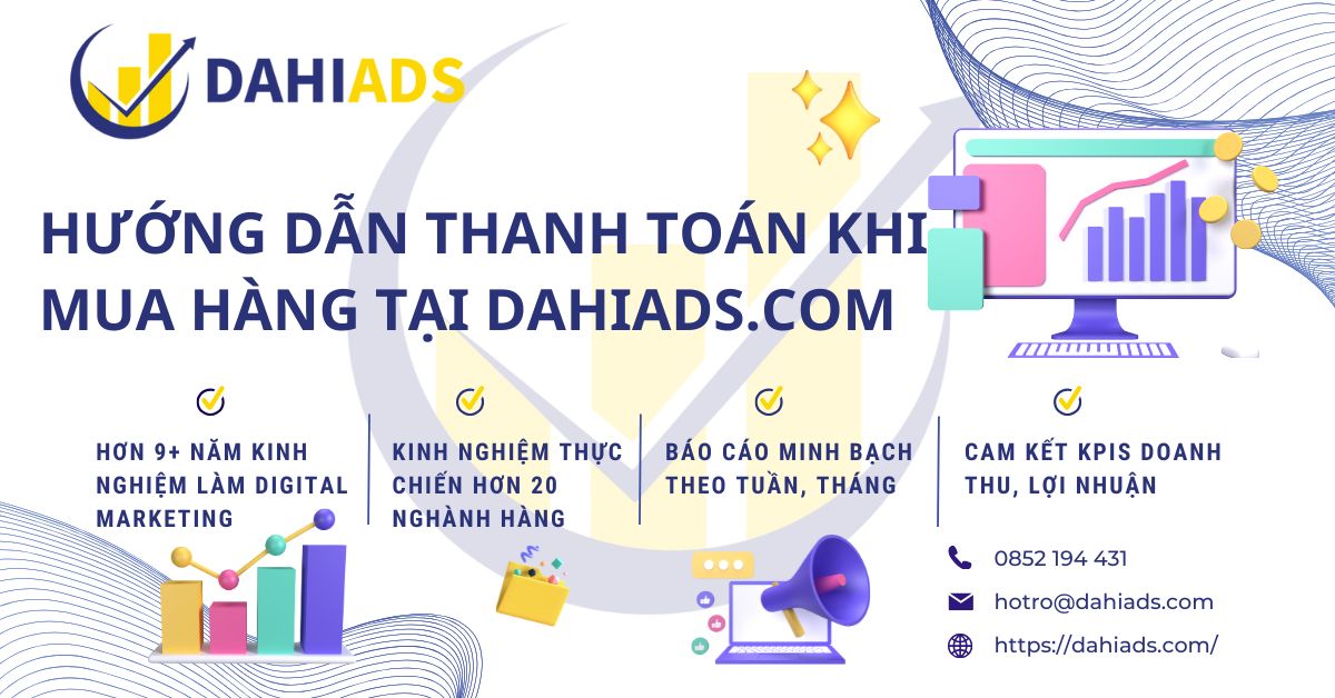 Hướng Dẫn Thanh Toán Khi Mua Hàng tại Dahiads.com