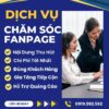 Dịch Vụ Chăm Sóc Fanpage Trọn Gói